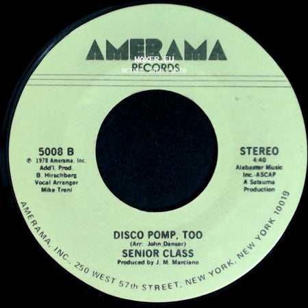 Senior Class - Disco Pomp / Disco Pomp, Too side B