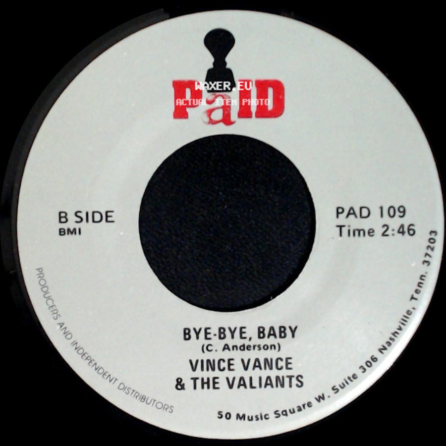 Vince Vance & The Valiants - Bomb Iran / Bye-Bye, Baby side B