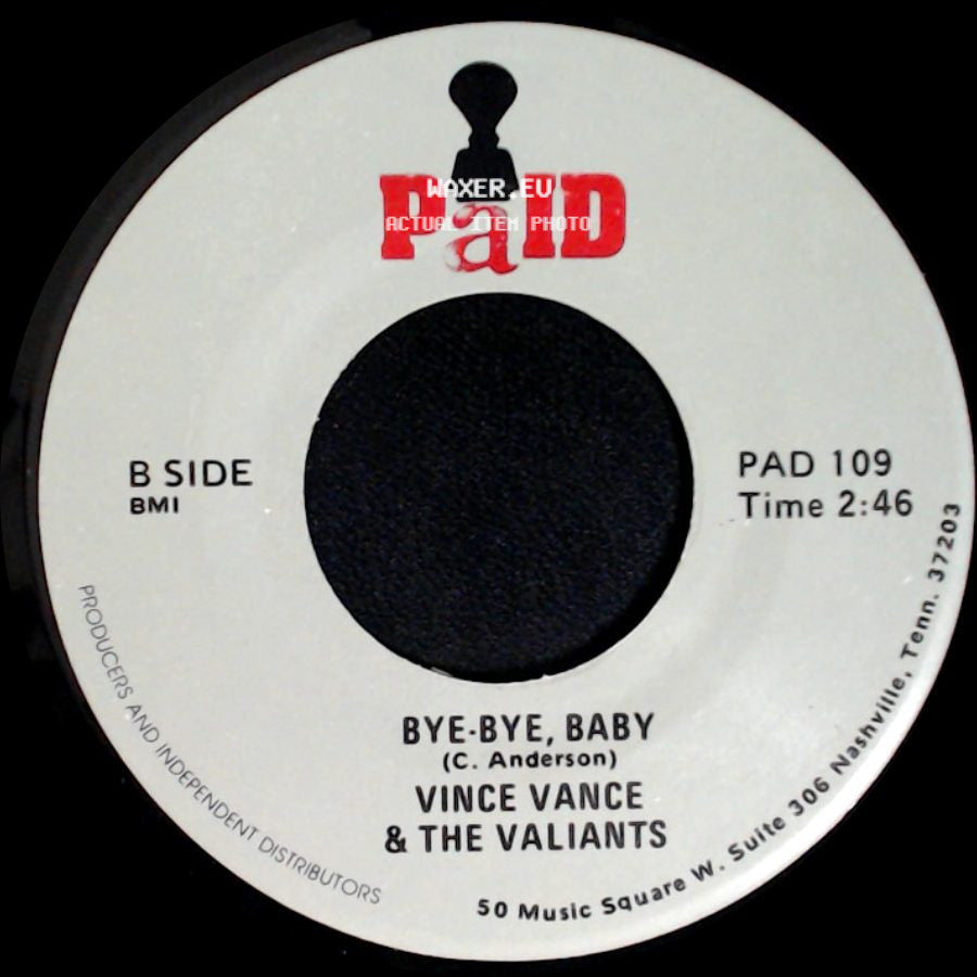 Vince Vance & The Valiants - Bomb Iran / Bye-Bye, Baby side B