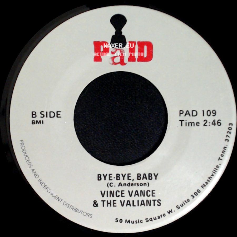 Vince Vance & The Valiants - Bomb Iran / Bye-Bye, Baby side B
