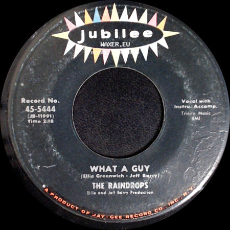 The Raindrops - What A Guy / It's So Wonderful side A