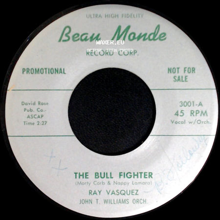 Ray Vasquez / Tommy Sandi - The Bull Fighter / Where Do You Work A-John side A