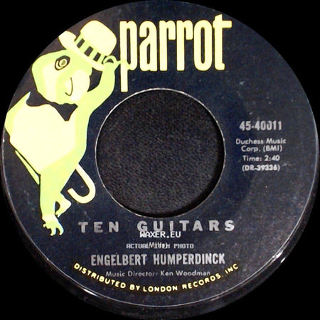 Engelbert Humperdinck - Ten Guitars / Release Me (And Let Me Love Again) side A