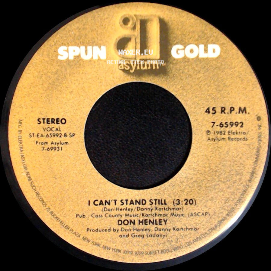 Don Henley - I Can't Stand Still / Dirty Laundry side A