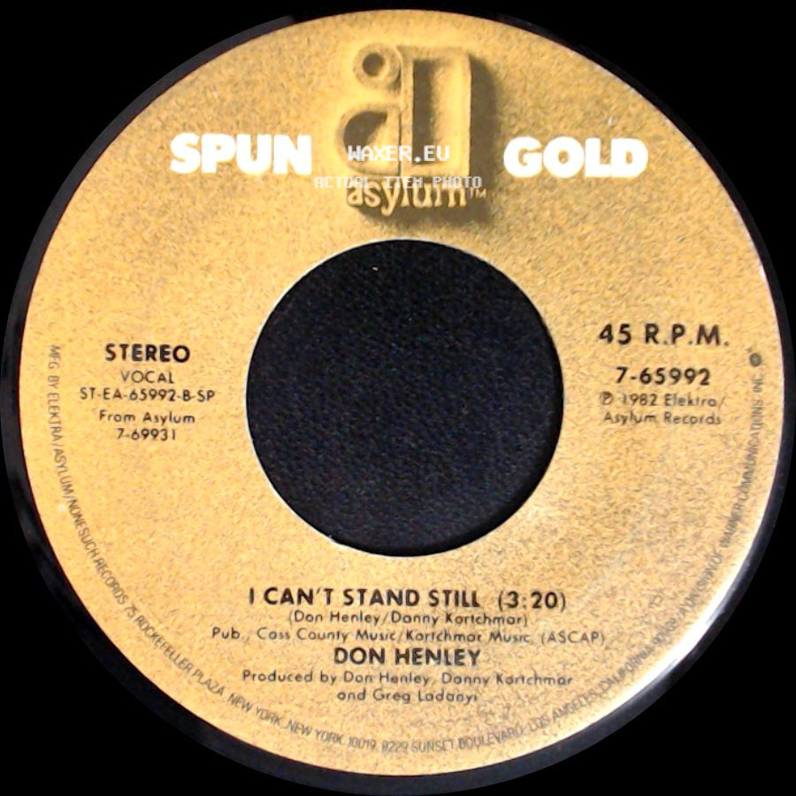 Don Henley - I Can't Stand Still (3:20) / Dirty Laundry side A