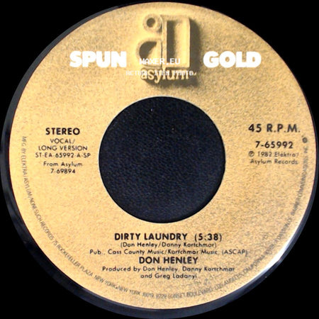 Don Henley - I Can't Stand Still (3:20) / Dirty Laundry side B