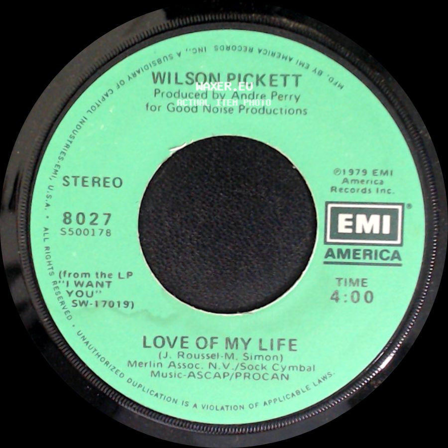 Wilson Pickett - I Want You / Love Of My Life side B