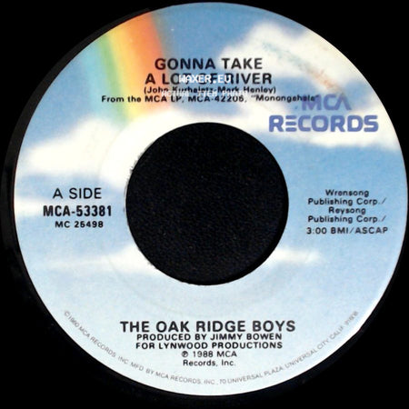 The Oak Ridge Boys - Gonna Take A Lot Of River / Private Lives side A