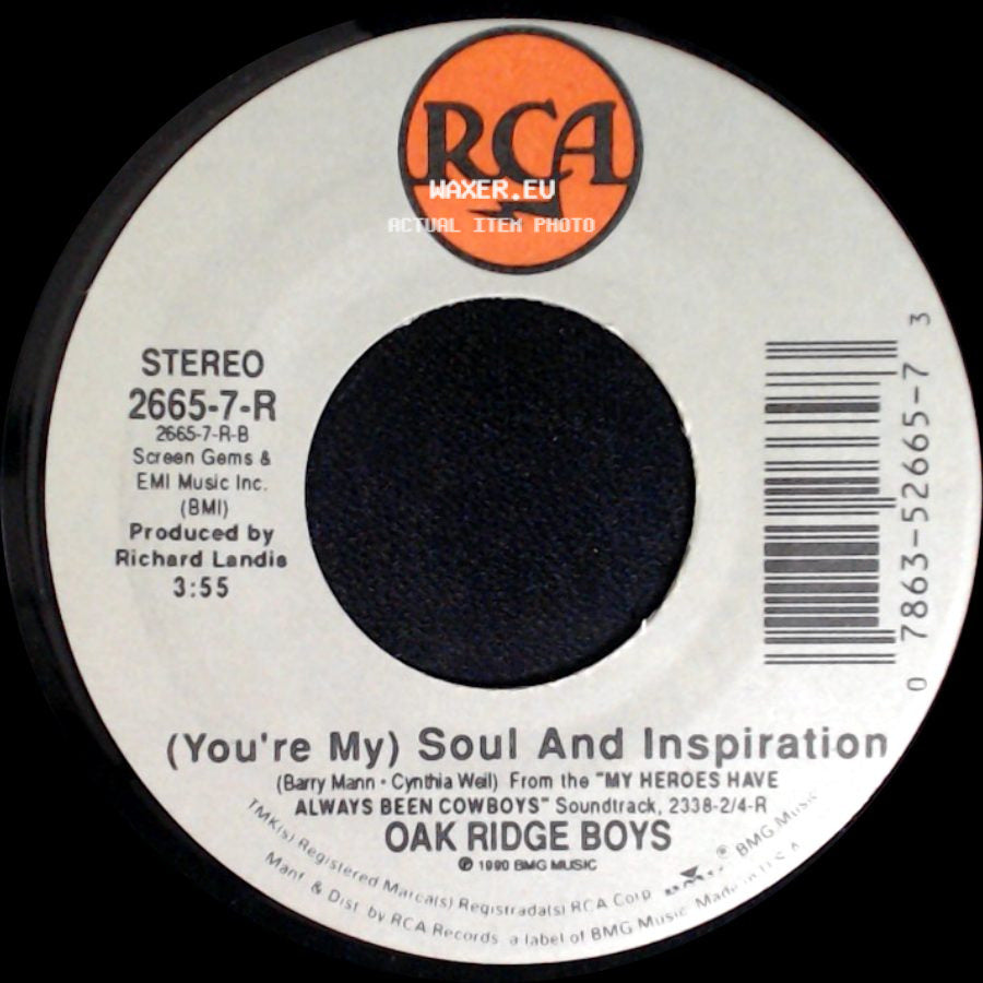 Oak Ridge Boys - (You're My) Soul And Inspiration / (You're My) Soul And Inspiration side A