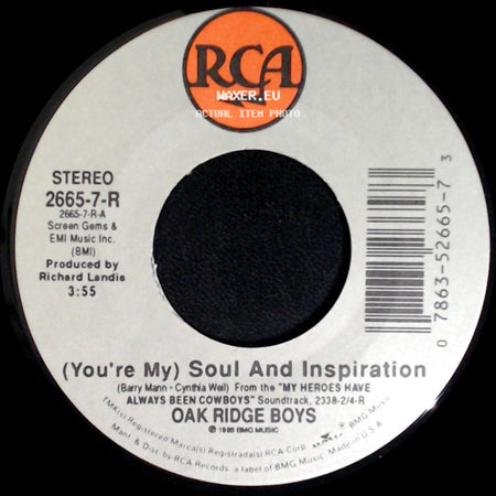 Oak Ridge Boys - (You're My) Soul And Inspiration / (You're My) Soul And Inspiration side B