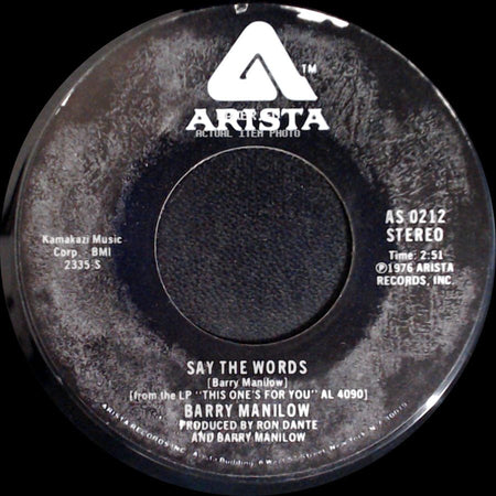 Barry Manilow - Weekend In New England / Say The Words side B