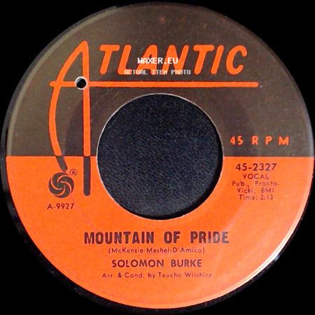 Solomon Burke - Mountain Of Pride / I Feel A Sin Coming On side A