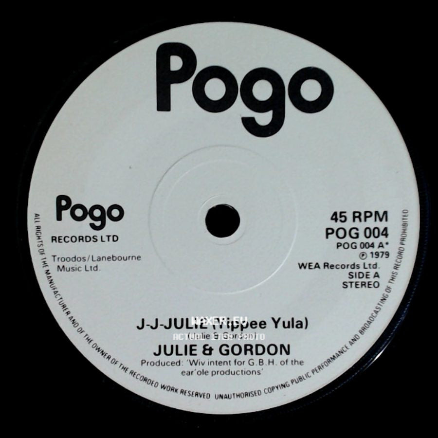 Julie & Gordon - J-J-Julie (Yippee Yula) / Gettin' It Together?? side A