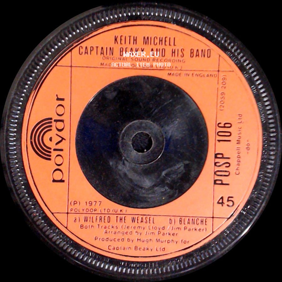 Keith Michell Captain Beaky And His Band - Captain Beaky / Wilfred The Weasel / Blanche side B