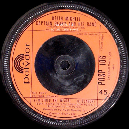 Keith Michell Captain Beaky And His Band - Captain Beaky / Wilfred The Weasel / Blanche side B
