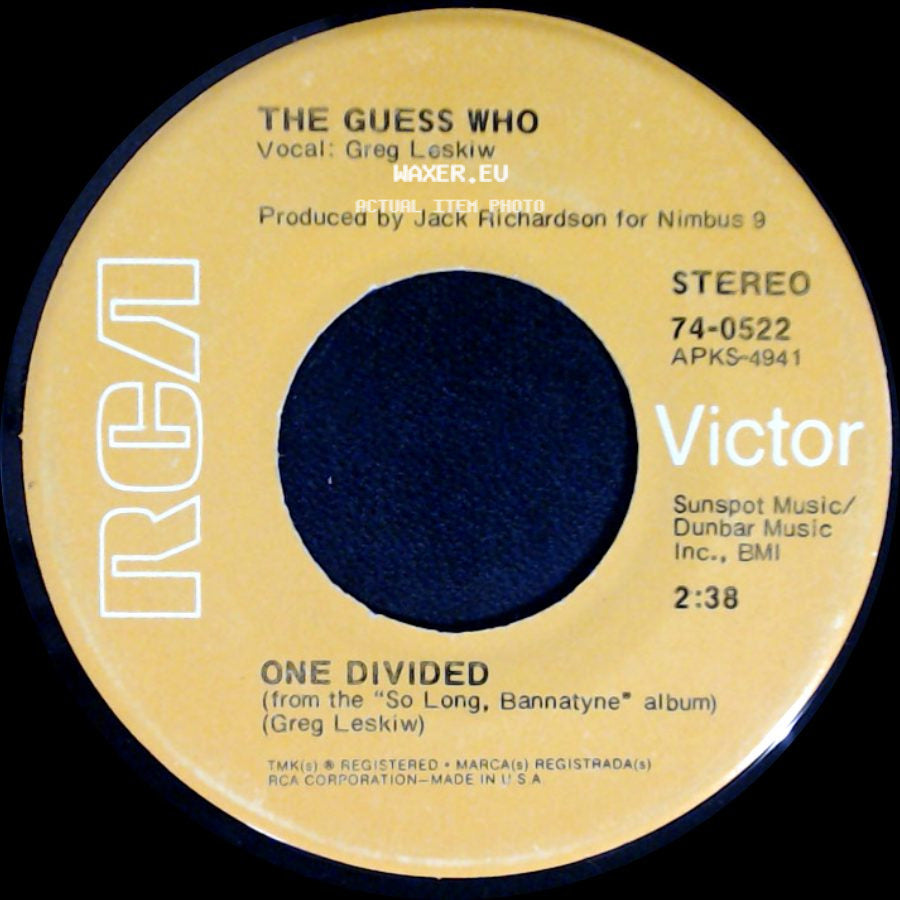 The Guess Who - One Divided / Rain Dance side A