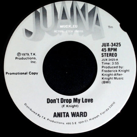 Anita Ward - Don't Drop My Love / Don't Drop My Love side A