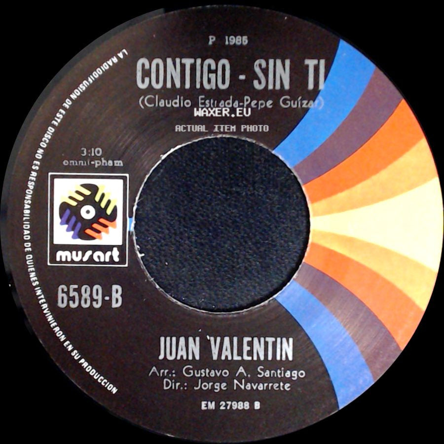 Juan Valentin - Toda Una Vida / Contigo - Sin Ti side B