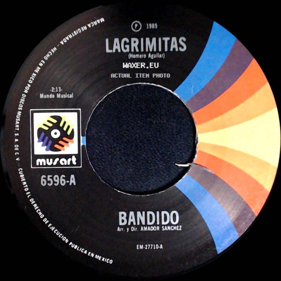 Bandido - Lagrimitas / Carolina side A