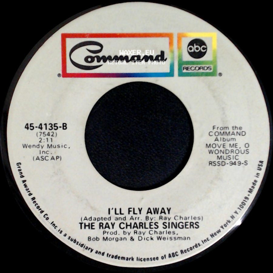 The Ray Charles Singers - Move Me, O Wondrous Music / I'll Fly Away side B