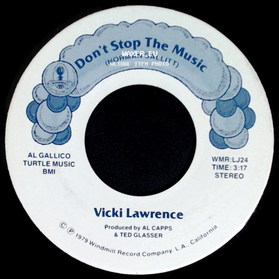 Vicki Lawrence - Don't Stop The Music / Newborn Woman side A