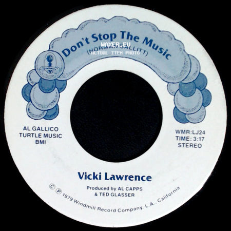 Vicki Lawrence - Don't Stop The Music / Newborn Woman side A