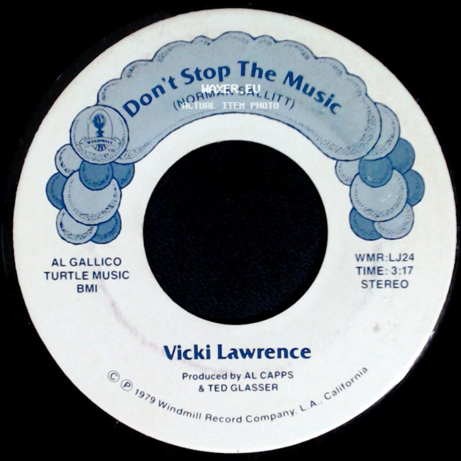 Vicki Lawrence - Don't Stop The Music / Newborn Woman (Al Capps & Mary Dean) side A