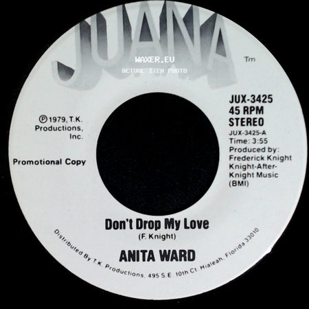 Anita Ward - Don't Drop My Love / Don't Drop My Love side A