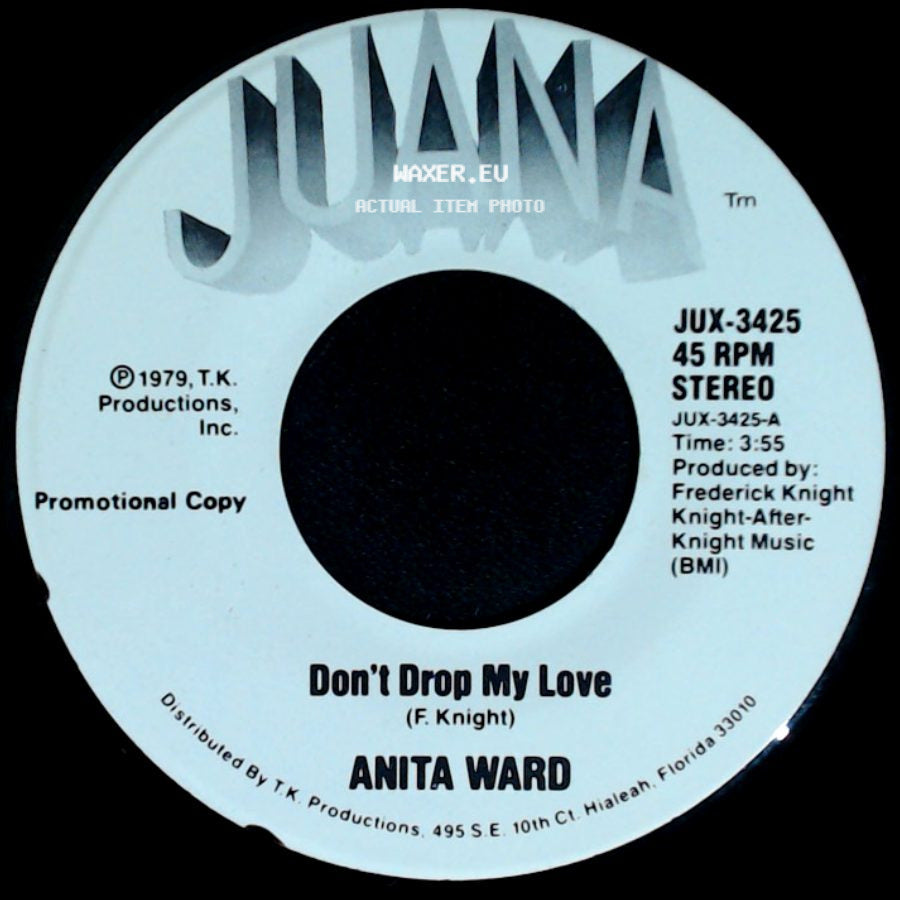 Anita Ward - Don't Drop My Love / Don't Drop My Love side A