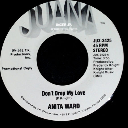 Anita Ward - Don't Drop My Love / Don't Drop My Love side A