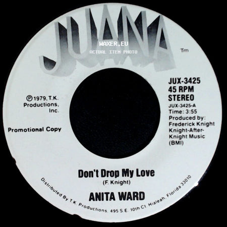 Anita Ward - Don't Drop My Love / Don't Drop My Love side A