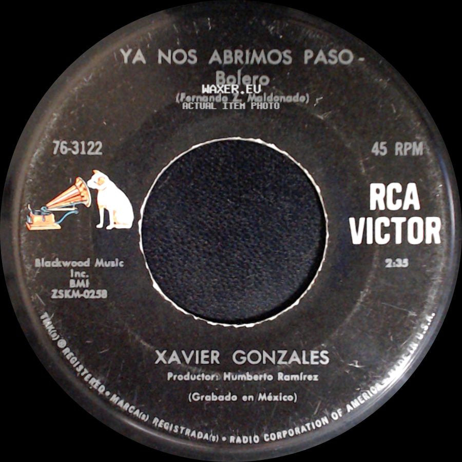 Xavier Gonzales - Cuando Tu Regreses - Bolero Ranchero / Ya Nos Abrimos Paso - Bolero side B