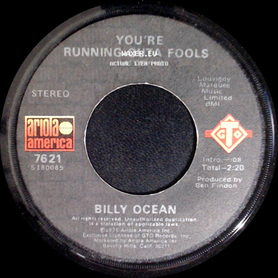 Billy Ocean - You're Running Outa Fools / Love Really Hurts Without You side A