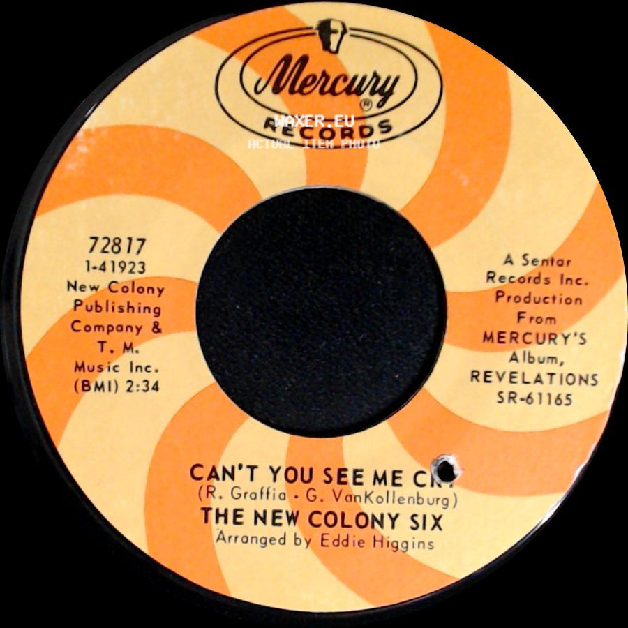 The New Colony Six - Summertime's Another Name For Love / Can't You See Me Cr side B