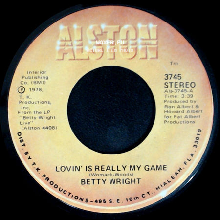 Betty Wright - A Song For You / Lovin' Is Really My Game side B