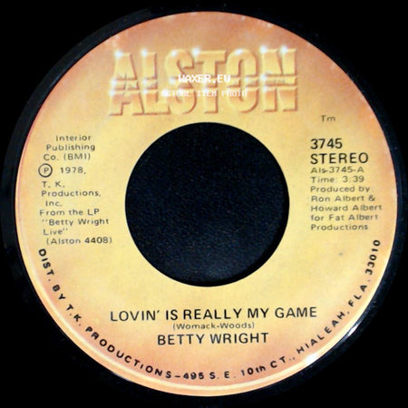Betty Wright - A Song For You / Lovin' Is Really My Game side B