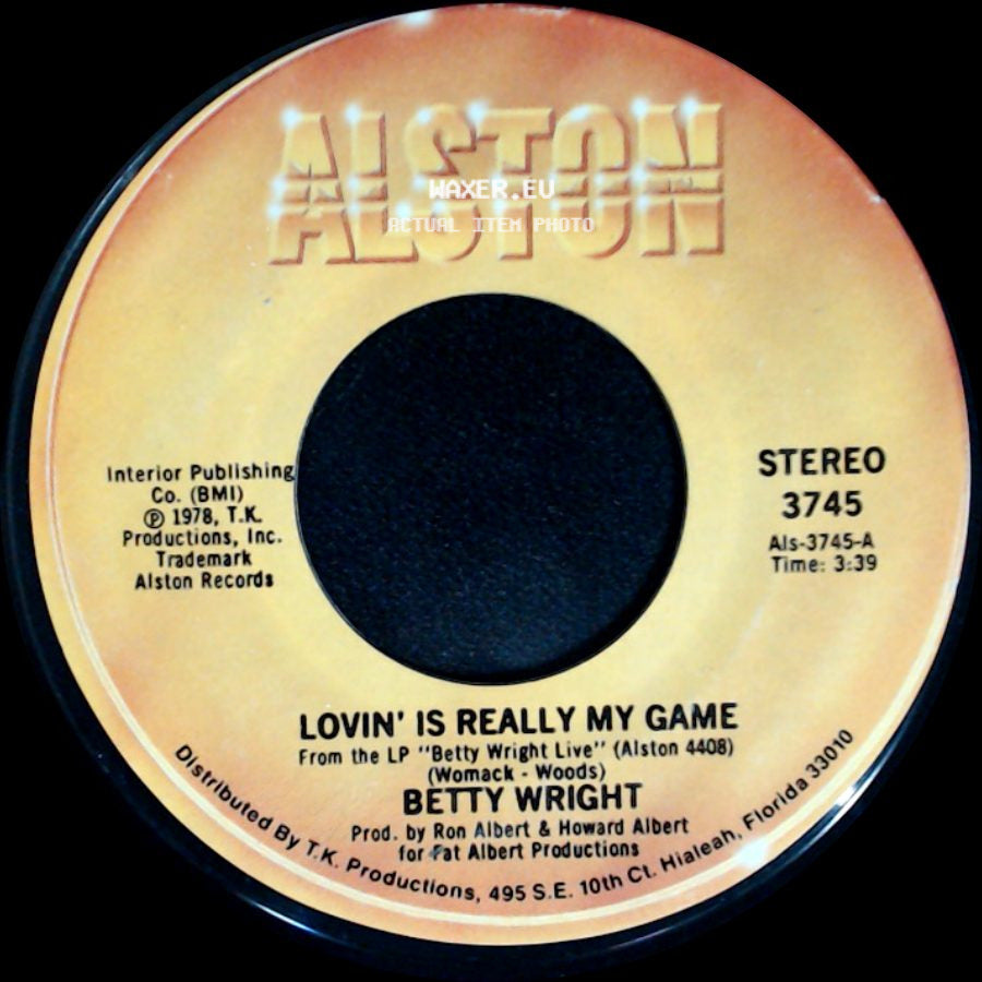 Betty Wright - Lovin' Is Really My Game / A Song For You side A