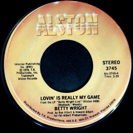 Betty Wright - Lovin' Is Really My Game / A Song For You side A