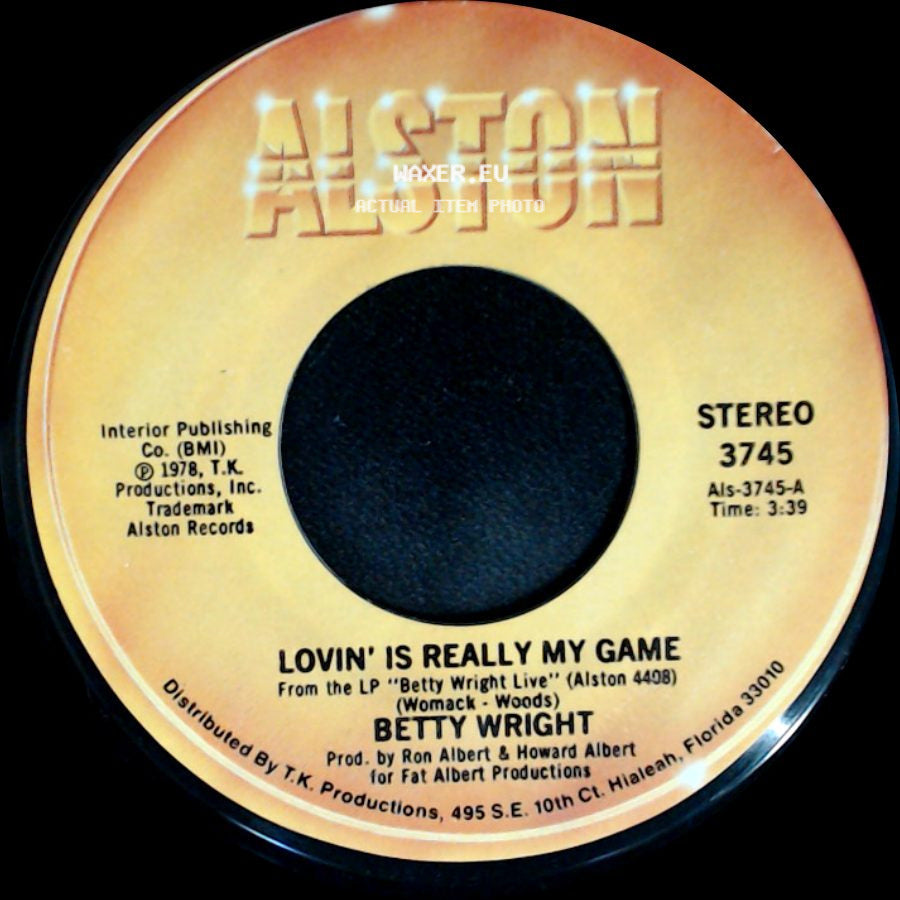 Betty Wright - Lovin' Is Really My Game / A Song For You side A