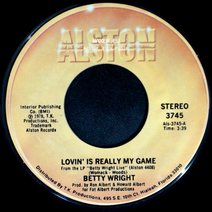Betty Wright - Lovin' Is Really My Game / A Song For You side A