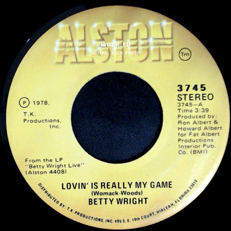 Betty Wright - A Song For You / Lovin' Is Really My Game side B