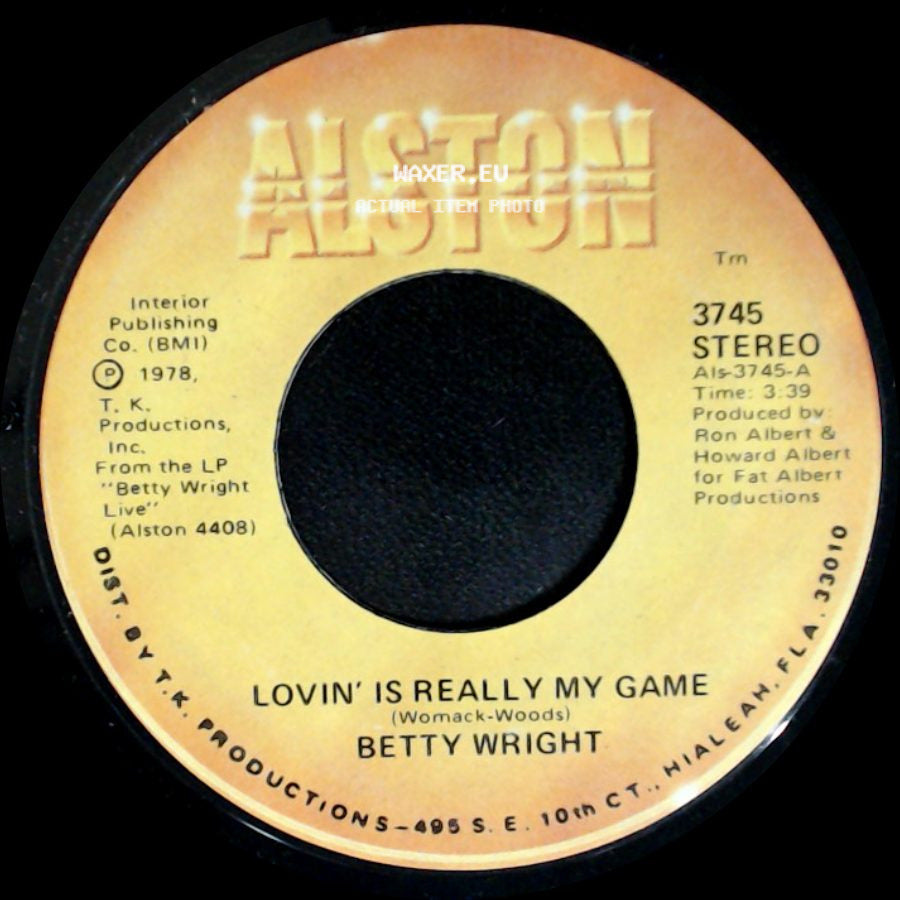 Betty Wright - Lovin' Is Really My Game / A Song For You side A