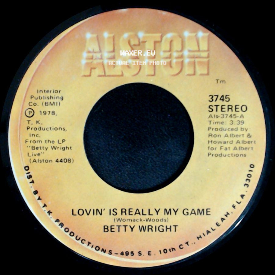 Betty Wright - Lovin' Is Really My Game / A Song For You side A