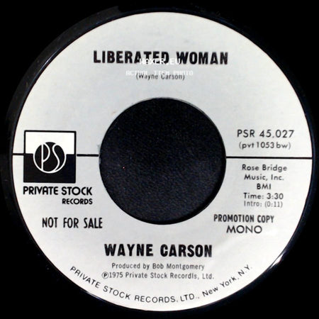 Wayne Carson - Liberated Woman / Liberated Woman side A