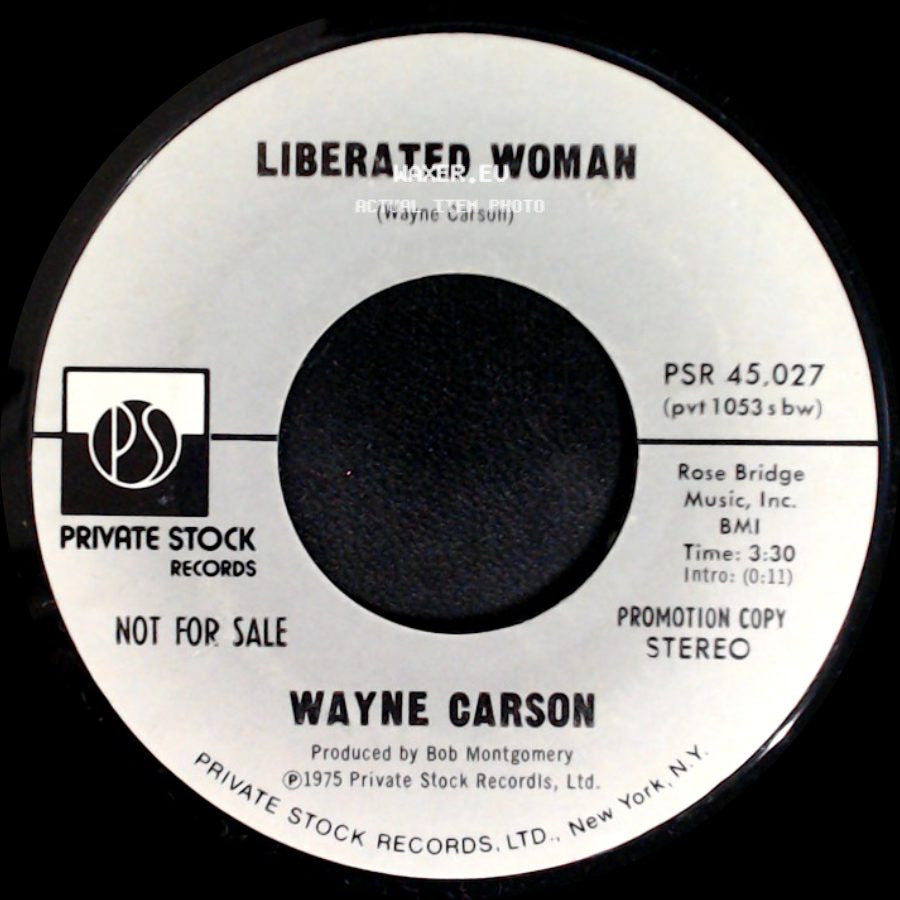 Wayne Carson - Liberated Woman / Liberated Woman side B