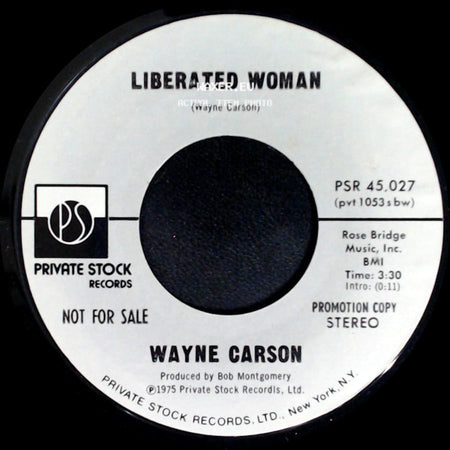 Wayne Carson - Liberated Woman / Liberated Woman side A