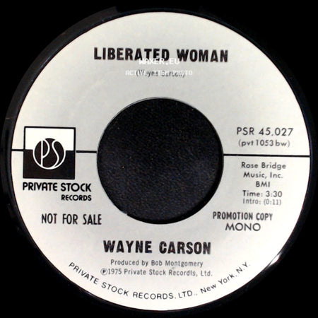 Wayne Carson - Liberated Woman / Liberated Woman side B
