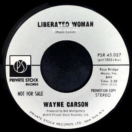 Wayne Carson - Liberated Woman / Liberated Woman side A
