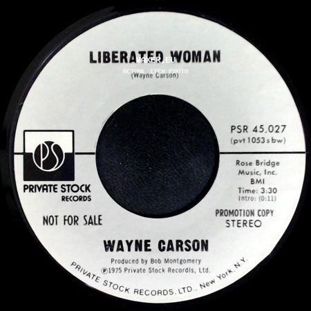 Wayne Carson - Liberated Woman / Liberated Woman side B
