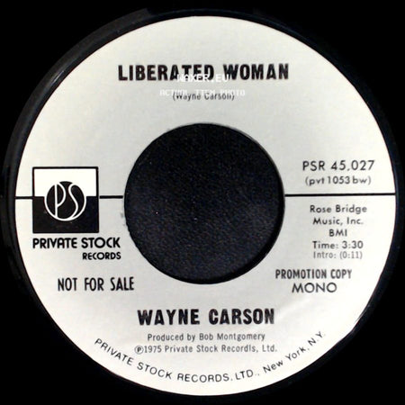 Wayne Carson - Liberated Woman / Liberated Woman side A